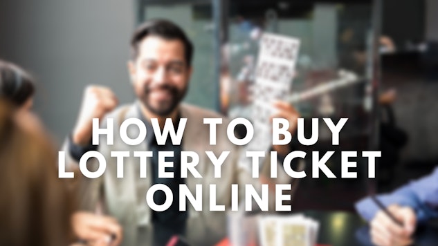 How to buy lottery tickets online
